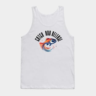 Catch and release Tank Top